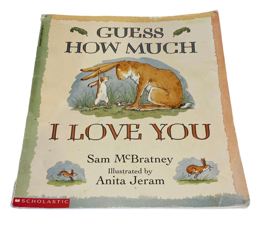 Guess How Much I Love You by Sam McBratney *USED*